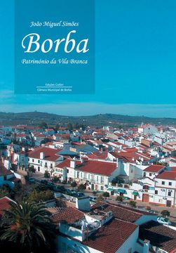 portada BORBA PATRIMÓNIO DA VILA BRANCA