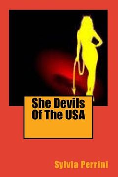 portada She Devils Of The USA; Women Serial Killers (en Inglés)