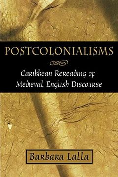 portada Postcolonialisms: Caribbean Rereading of Medieval English Discourse (in English)