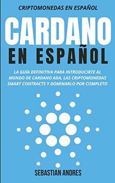 portada Cardano en Español (in Spanish)