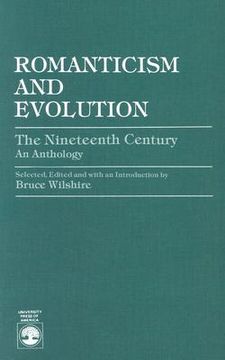 portada romanticism and evolution: the nineteenth century: an anthology (in English)