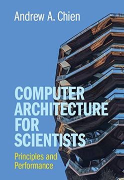 portada Computer Architecture for Scientists: Principles and Performance (en Inglés)