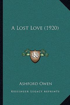 portada a lost love (1920) (in English)