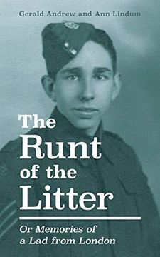 portada The Runt of the Litter: Or Memories of a lad From London (in English)