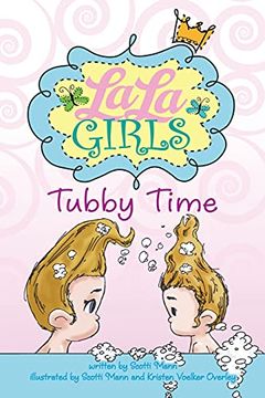 La la Girls: Tubby Time