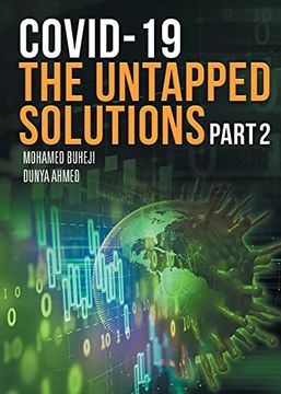 portada Covid-19 the Untapped Solutions: Part 2 (en Inglés)