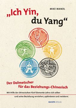 portada Ich Yin, du Yang: Der Dolmetscher für das Beziehungschinesisch (en Alemán)