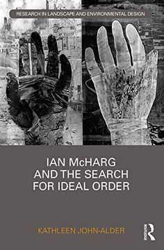 portada Ian McHarg and the Search for Ideal Order (in English)