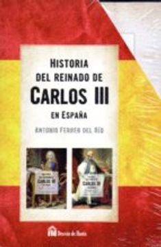 portada Historia del Reinado de Carlos iii en España