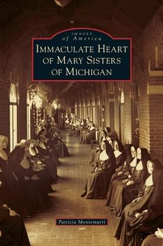 portada Immaculate Heart of Mary Sisters of Michigan (in English)