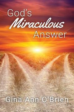 portada God's Miraculous Answer (en Inglés)