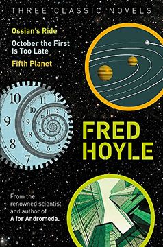 portada Three Classic Novels: Ossian's Ride, October the First Is Too Late, Fifth Planet (Fred Hoyle's World of Science Fiction)