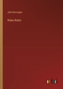 portada Wake-Robin (in English)