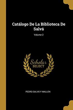 portada Catálogo de la Biblioteca de Salvá; Volume 2
