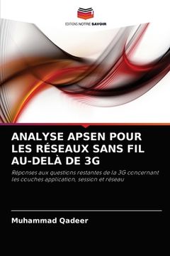 portada Analyse Apsen Pour Les Réseaux Sans Fil Au-Delà de 3g (en Francés)