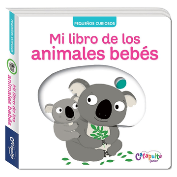 portada Mi Libro de los Animales Bebés (in Spanish)