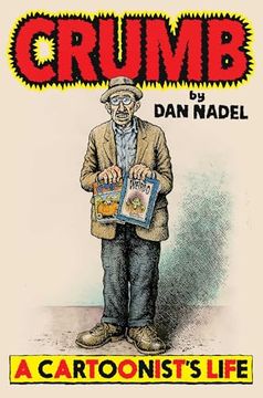 portada Crumb: A Cartoonist's Life (en Inglés)