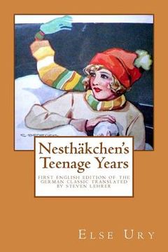 portada Nesthaekchen's Teenage Years (en Inglés)