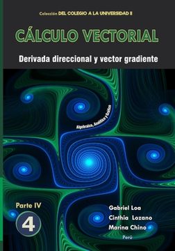 portada Cálculo vectorial Libro 4 - Parte IV: Derivada direccional y vector gradiente
