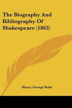 portada the biography and bibliography of shakespeare (1863) (en Inglés)