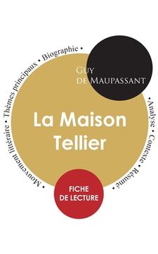 portada Fiche de lecture La Maison Tellier (Étude intégrale) (en Francés)