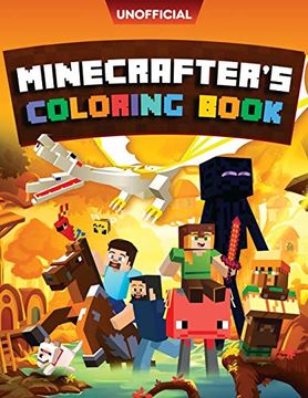 portada Minecraft Coloring Book: Minecrafter'S Coloring Activity Book: 100 Coloring Pages for Kids - all Mobs Included (an Unofficial Minecraft Book) (en Inglés)