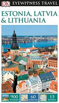 portada Dk Eyewitness Travel Guide Estonia, Latvia & Lithuania 
