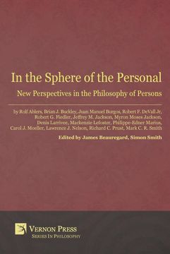 portada In the Sphere of the Personal: New Perspectives in the Philosophy of Persons (Vernon Philosophy) (en Inglés)