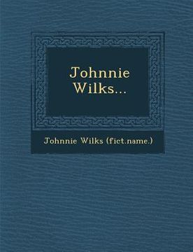 portada Johnnie Wilks... (in English)
