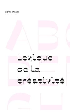 portada Lexique de la créativité: La créativité en théorie et en pratique (en Francés)