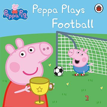 portada Peppa Pig: Peppa Plays Football (en Inglés)
