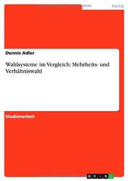 portada Wahlsysteme im Vergleich: Mehrheits- und Verhältniswahl (German Edition)