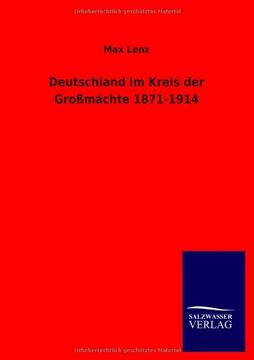 portada Deutschland im Kreis der Großmächte 1871-1914 (en Alemán)
