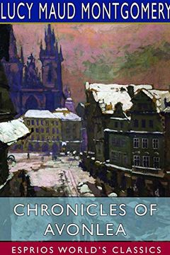 portada Chronicles of Avonlea (Esprios Classics) 