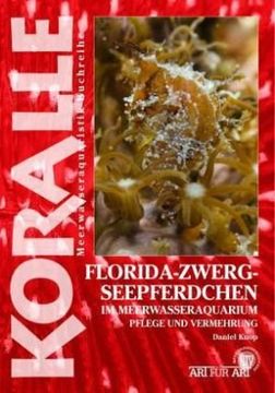 portada Art für Art 14. Florida-Zwergseepferdchen: Im Meerwasseraquarium (en Alemán)