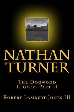 portada Nathan Turner: The Dogwood Legacy Part Two