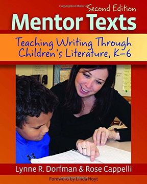 portada Mentor Texts, 2nd edition: Teaching Writing Through Children's Literature, K-6