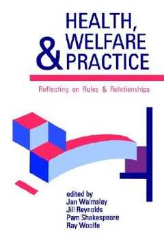 portada health, welfare and practice: reflecting on roles and relationships (en Inglés)