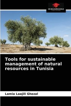 portada Tools for sustainable management of natural resources in Tunisia (en Inglés)