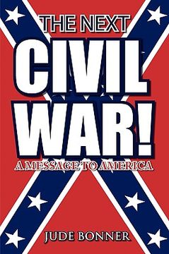 portada the next civil war! (en Inglés)