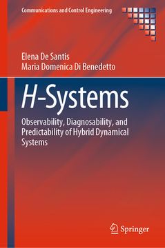 portada H-Systems: Observability, Diagnosability, and Predictability of Hybrid Dynamical Systems (en Inglés)