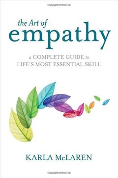 portada The Art of Empathy: A Complete Guide to Life's Most Essential Skill (in English)