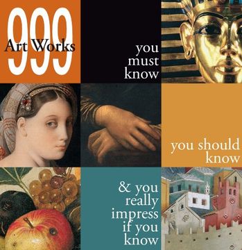 portada 999 Artworks you Must Know (en Inglés)