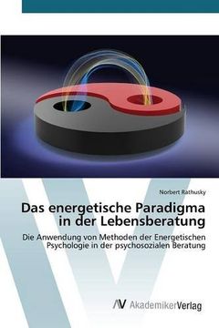 portada Das energetische Paradigma in der Lebensberatung