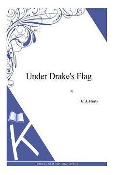 portada Under Drake's Flag (in English)