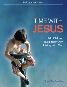 portada Time with Jesus: Help Children Build Their Own History with God