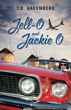 portada Jell-O and Jackie O (en Inglés)