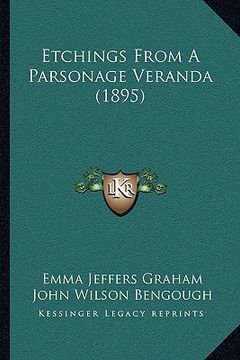 portada etchings from a parsonage veranda (1895) (en Inglés)