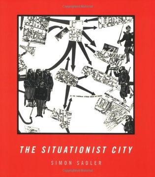 portada The Situationist City (The mit Press) (en Inglés)
