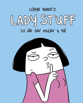 portada Lady Stuff: Lo de ser Mujer y Tal: 35 (Bridge) (in Spanish)